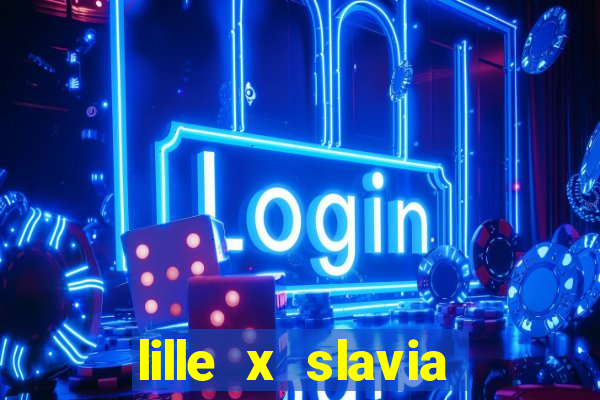 lille x slavia praga palpite